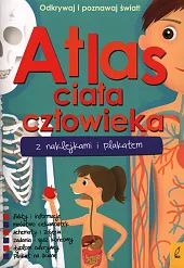 Atlas ciała człowieka z naklejkami i,Aleksandra Bartosik