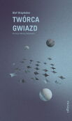 Twórca gwiazd Twórca gwiazd