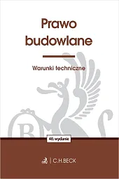 Prawo budowlane. Warunki techniczneAneta Flisek Prawo budowlane. Warunki techniczneAneta Flisek