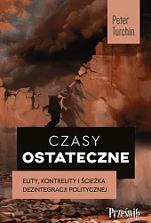 Czasy ostatecznePeter Turchin