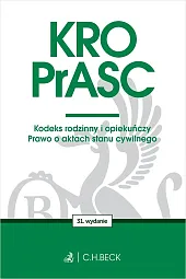 KRO. PrASC. Kodeks rodzinny i opiekuńczy. Prawo o aktach stanu cywilnego