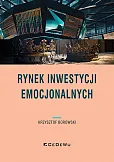 Rynek inwestycji emocjonalnych Rynek inwestycji emocjonalnych