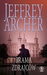Brama ZdrajcówJeffrey Archer