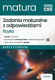 Zadania maturalne z odpowiedziami Matura 2025 Fizyka Repetytorium Zadania maturalne z odpowiedziami Matura 2025 Fizyka Repetytorium