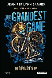 The Grandest Game. Tom 1. Największa,Lynn Barnes Jennifer