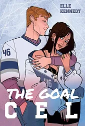 The Goal. CelElle Kennedy