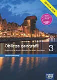 Oblicza geografii 3 Podręcznik Zakres rozszerzony Oblicza geografii 3 Podręcznik Zakres rozszerzony