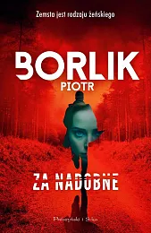 Za nadobnePiotr Borlik