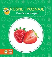 Rosnę i poznaję Owoce i warzywa