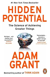 Hidden PotentialAdam Grant