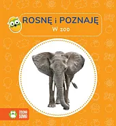 Rosnę i poznaję W zoo