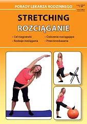 Stretching RozciąganieEmilia Chojnowska-Depczyńska