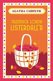 Tajemnica lorda Listerdale'aAgatha Christie Tajemnica lorda Listerdale'aAgatha Christie
