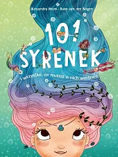 101 syrenek i wszystko, co musisz,Ruby Bogen