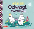 Odwagi, Muminku! Muminki. Książeczki kartonowe