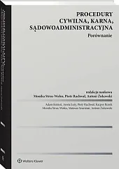 Procedury cywilna, karna, sądowoadministracyjna. Porównanie 