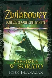 Zasadzka w Sorato Zwiadowcy Tom 18