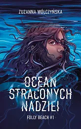 Ocean straconych nadziei