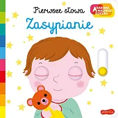 Zasypianie. Akademia mądrego dziecka. Pierwsze słowaNathalie Choux