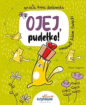 Ojej, pudełko!Anna Jankowska Ojej, pudełko!Anna Jankowska