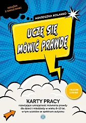Uczę się mówić prawdęAgnieszka Kolanko