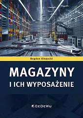 Magazyny i ich wyposażenieKlepacki Bogdan