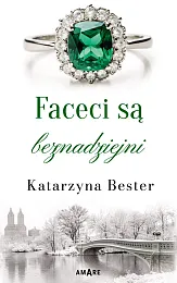 Faceci są beznadziejniKatarzyna Bester