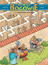 Mali Bogowie Kreteńska zabawa Tom 11Philippe Larbier