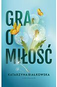 Gra o miłość Gra o miłość