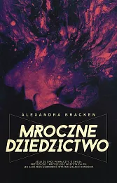 Mroczne dziedzictwo Mroczne umysły Tom 4