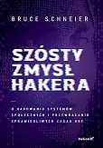 Szósty zmysł hakera. Szósty zmysł hakera.