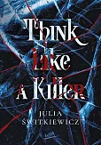 Think Like a Killer