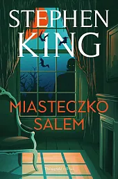 Miasteczko SalemStephen King Miasteczko SalemStephen King
