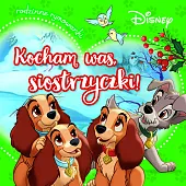 Kocham was, siostrzyczki!Aleksandra Górska Kocham was, siostrzyczki!Aleksandra Górska