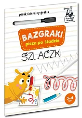 Bazgraki piszą po śladzie Szlaczki