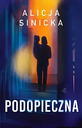 PodopiecznaAlicja Sinicka