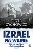 Izrael na wojnie. Izrael na wojnie.