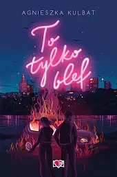 To tylko blef. Blef. Tom 1Agnieszka Kulbat