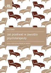 Jak przetrwać w zawodzie psychoterapeutyN.Coltard 
