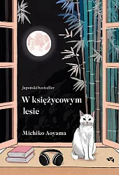 W księżycowym lesieMichiko Aoyama
