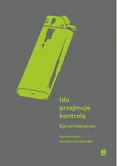 Ida przejmuje kontrolęKjersti Halvorsen Ida przejmuje kontrolęKjersti Halvorsen
