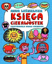 Księga ciekawostek 6-7 latAnna Wiśniewska