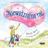 Niewidzialna nićPatrice Karst Niewidzialna nićPatrice Karst