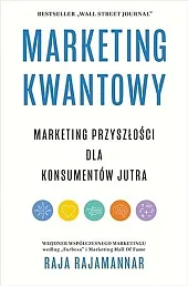 Marketing kwantowy Marketing przyszłości dla k