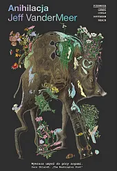 AnihilacjaJeff VanderMeer AnihilacjaJeff VanderMeer