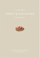 Żywoty wykluczonychAnanda Devi