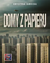Domy z papieruKrystyna Jarocka