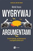 Wygrywaj argumentami Wygrywaj argumentami