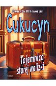 „Cukucyn” Tajemnica starej walizki „Cukucyn” Tajemnica starej walizki