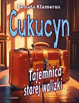„Cukucyn” Tajemnica starej walizki